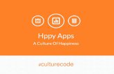 Hppy Apps - A Culture Of Happiness #culturecode