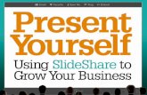 Present Yourself, a new book on using SlideShare to grow your business