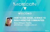 Building A Powerful Sense of Community - MozCon 2014