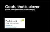 Oooh, that's Clever! (unnatural experiments in web design)
