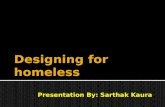 Design for homeless