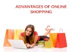 Advantages of online shopping