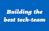 Essentials Every Non-Technical Person Need To Know To Build The Best Tech-Team by Pau Ramon