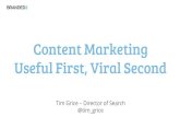 Figaro Digital Marketing Conference: Content Marketing; Useful First, Viral Second - Tim Grice