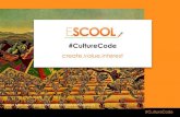 #CultureCode ESCOOL Thinkers & Makers for Food and Healthy Lifestyle