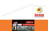 Available best quality and fresh food only in Debon shop