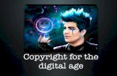 Copyright for the Digital Age