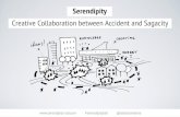 Creative Collaboration Between Accident & Sagacity