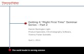 Getting It “Right First Time” Seminar Series – Part 2