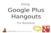 Using Google Hangouts for Business