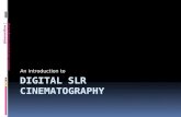 dSLR Cinematography