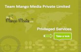 Team Mango Media Privileged-services