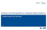 MongoDB and Python as a Market Data Platform