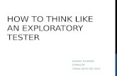 How To Think Like An Exploratory Tester (Turku Agile Day 2014)