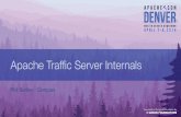 Apache Traffic Server Internals