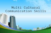 Multi cultural communication skills
