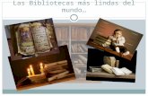 Las bibliotecas más_lindas_del_mundo