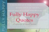 Fully Happy Quotes