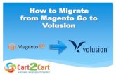 How to Migrate from Magento Go to Volusion wih Cart2Cart