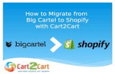 How to Migrate from Big Cartel to Shopify