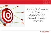 Kiosk Software Client App Development Process - Questions to Ask