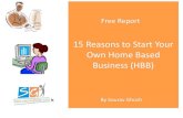 15 Reasons to Start Your Own Home Based Business (HBB)