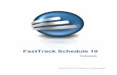 FastTrack Schedule 10 Tutorials