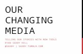Changing local media