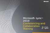 Microsoft lync 2010 conferencing and collaboration training rtm