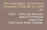 E 1-new kingdom - class one - The Highlights of the New Kingdom 1550 BC to 1070 BC