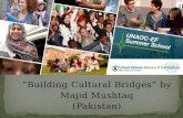 Majid Mushtaq - UNAOC Summer School