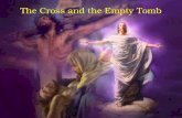 The Cross And The Empty Tomb