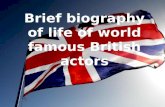 краткая биография всемирно известных актеров великобритании