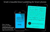 Small is beautiful: Smart publishing for smart phones