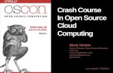 OSCON 2014 -  Crash Course in Open Source Cloud Computing