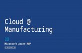 Cloud computing for manufacturing