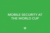 Mobile Security at the World Cup