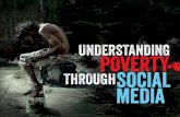 Understanding Poverty Through Social Media