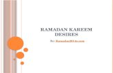 Ramadan kareem desires