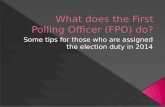 Election 2014, India: Role of the First Polling Officer (FPO)