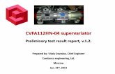Supervariator preliminary test result report