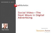 eMarketer Webinar: Social Video—The Next Wave in Digital Advertising