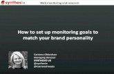 Synthesio msm10 presentation - Setting Your Monitoring Goals to Match Your Brand Personality
