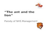 The Ant and the Lion - A Parody of NHS management
