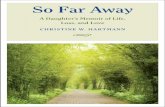So Far Away: A Daughter's Memoir of Life, Loss, and Love