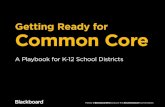 Getting Ready for Common Core: An Updated Playbook for K-12 School Districts