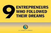 9 Entrepreneurs Who Followed Their Dreams