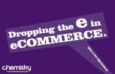 eCommerce – Dropping the e in eCommerce