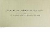 Social metadata on the web