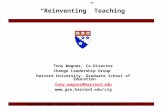 “Reinventing” Teaching - Tony Wagner